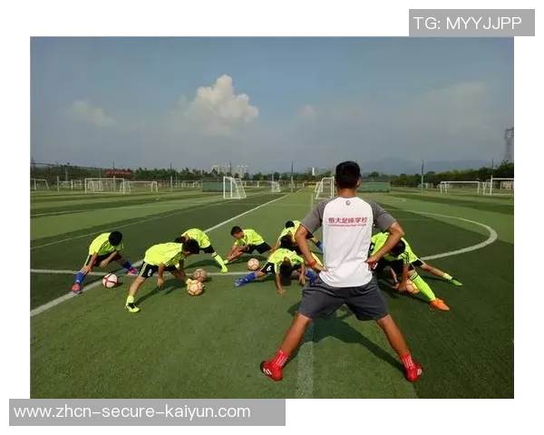 恒大足球训练营助力青少年成长培养未来足球明星的摇篮与梦想之地